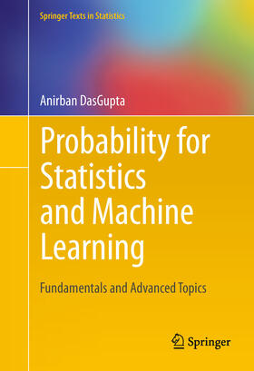 DasGupta |  Probability for Statistics and Machine Learning | eBook | Sack Fachmedien