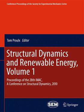 Proulx |  Structural Dynamics and Renewable Energy, Volume 1 | Buch |  Sack Fachmedien