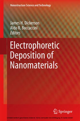 Dickerson / Boccaccini |  Electrophoretic Deposition of Nanomaterials | eBook | Sack Fachmedien