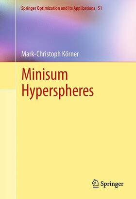 Körner |  Minisum Hyperspheres | Buch |  Sack Fachmedien
