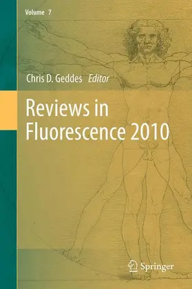 Geddes |  Reviews in Fluorescence 2010 | Buch |  Sack Fachmedien