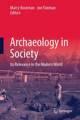 Flatman / Rockman |  Archaeology in Society | Buch |  Sack Fachmedien