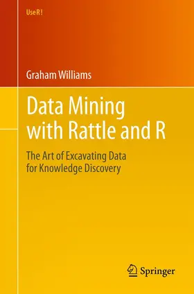 Williams |  Data Mining with Rattle and R | eBook | Sack Fachmedien