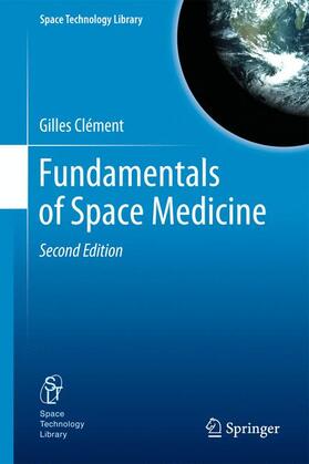 Clément |  Fundamentals of Space Medicine | Buch |  Sack Fachmedien