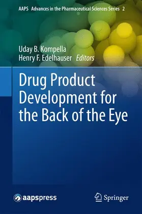 Edelhauser / Kompella |  Drug Product Development for the Back of the Eye | Buch |  Sack Fachmedien