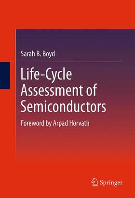 Boyd |  Life-Cycle Assessment of Semiconductors | Buch |  Sack Fachmedien