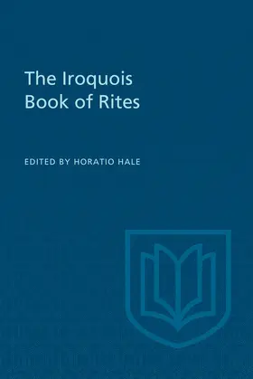 Hale |  The Iroquois Book of Rites | eBook | Sack Fachmedien