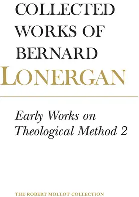 Lonergan / Doran, S.J. / Doran |  Early Works on Theological Method 2 | eBook | Sack Fachmedien