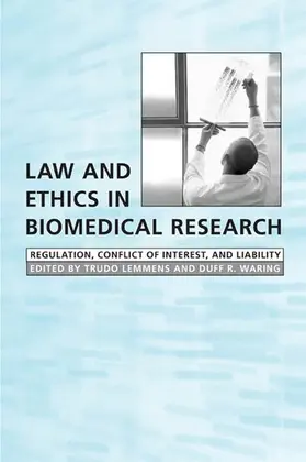 Lemmens / Waring |  Law and Ethics in Biomedical Research | eBook | Sack Fachmedien