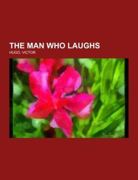 Hugo |  The Man Who Laughs | Buch |  Sack Fachmedien