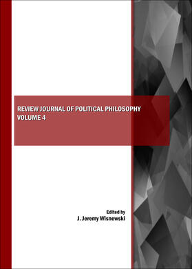 Wisnewski | Review Journal of Political Philosophy Volume 4 | Buch | 978-1-4438-0022-8 | sack.de