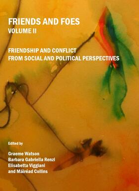 Watson / Renzi / Viggiani |  Friends and Foes Volume II | Buch |  Sack Fachmedien