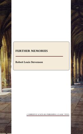 Stevenson |  Further Memories | Buch |  Sack Fachmedien