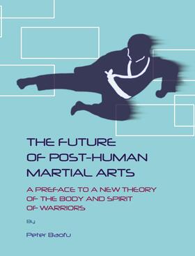 Baofu | The Future of Post-Human Martial Arts | Buch | 978-1-4438-1372-3 | sack.de