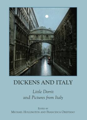 Hollington / Orestano |  Dickens and Italy | Buch |  Sack Fachmedien