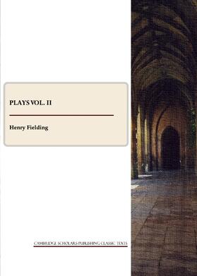 Fielding | Plays Vol. II | Buch | 978-1-4438-1752-3 | sack.de