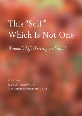 Edwards / Hogarth |  This "Self" Which Is Not One | Buch |  Sack Fachmedien