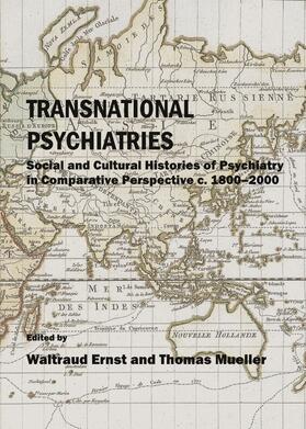 Ernst / Mueller |  Transnational Psychiatries | Buch |  Sack Fachmedien