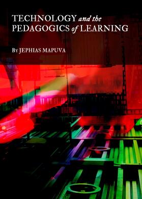 Mapuva | Technology and the Pedagogics of Learning | Buch | 978-1-4438-2335-7 | sack.de