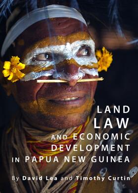 Lea / Curtin |  Land Law and Economic Development in Papua New Guinea | Buch |  Sack Fachmedien