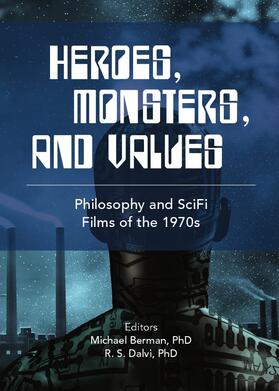 Berman / Dalvi | Heroes, Monsters and Values | Buch | 978-1-4438-2692-1 | sack.de