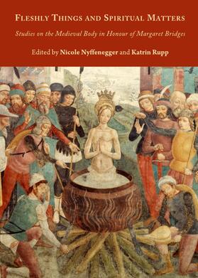 Nyffenegger / Rupp |  Fleshly Things and Spiritual Matters | Buch |  Sack Fachmedien