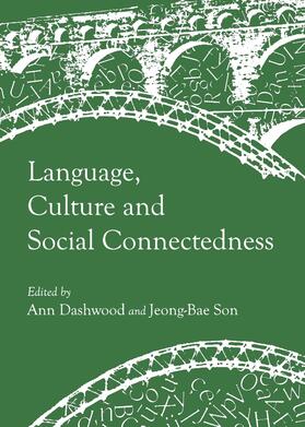 Dashwood / Son |  Language, Culture and Social Connectedness | Buch |  Sack Fachmedien