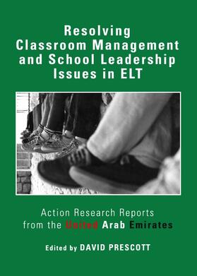 Prescott |  Resolving Classroom Management and School Leadership Issues in ELT | Buch |  Sack Fachmedien