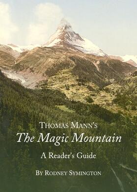 Symington | Thomas Mann’s The Magic Mountain | Buch | 978-1-4438-3357-8 | sack.de