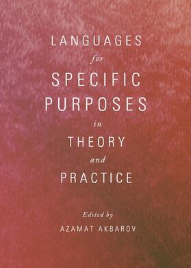 Akbarov |  Languages for Specific Purposes in Theory and Practice | Buch |  Sack Fachmedien