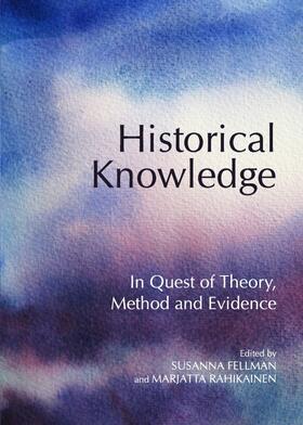 Fellman / Rahikainen | Historical Knowledge | Buch | 978-1-4438-3451-3 | sack.de