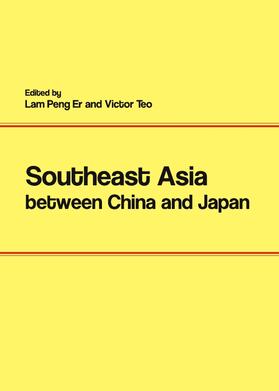 Peng Er / Teo | Southeast Asia between China and Japan | Buch | 978-1-4438-3508-4 | sack.de