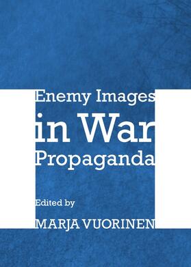 Vuorinen |  Enemy Images in War Propaganda | Buch |  Sack Fachmedien