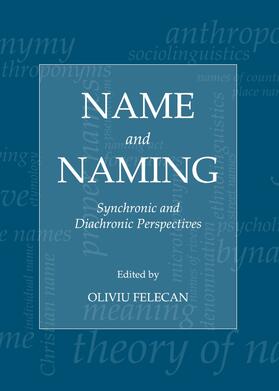 Felecan |  Name and Naming | Buch |  Sack Fachmedien