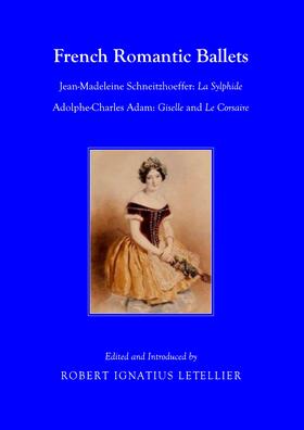Letellier |  French Romantic Ballets | Buch |  Sack Fachmedien