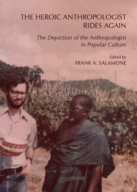 Salamone | The Heroic Anthropologist Rides Again | Buch | 978-1-4438-3881-8 | sack.de