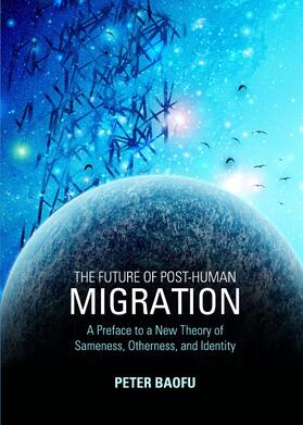 Baofu | The Future of Post-Human Migration | Buch | 978-1-4438-3984-6 | sack.de