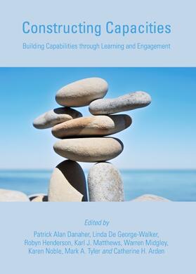 Danaher / George-Walker / Henderson |  Constructing Capacities | Buch |  Sack Fachmedien