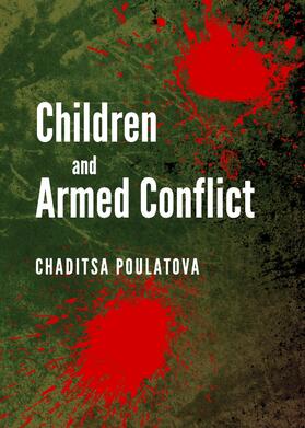 Poulatova | Children and Armed Conflict | Buch | 978-1-4438-4212-9 | sack.de