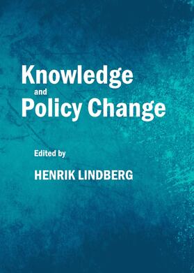 Lindberg | Knowledge and Policy Change | Buch | 978-1-4438-4232-7 | sack.de