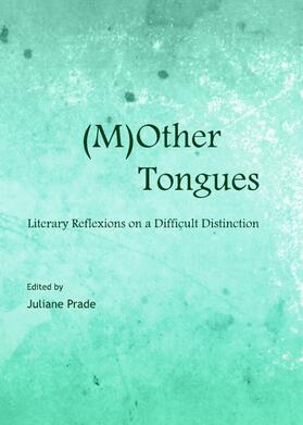 Prade | (M)Other Tongues | Buch | 978-1-4438-4263-1 | sack.de