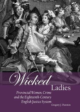 Durston | Wicked Ladies | Buch | 978-1-4438-4269-3 | sack.de