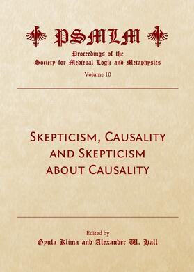 Klima / Hall |  Skepticism, Causality and Skepticism about Causality (Volume 10 | Buch |  Sack Fachmedien