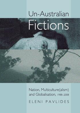 Pavlides | Un-Australian Fictions | Buch | 978-1-4438-4339-3 | sack.de