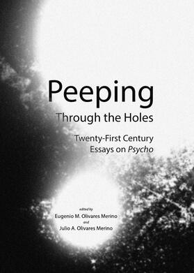 Olivares Merino / Olivares Merino |  Peeping Through the Holes | Buch |  Sack Fachmedien