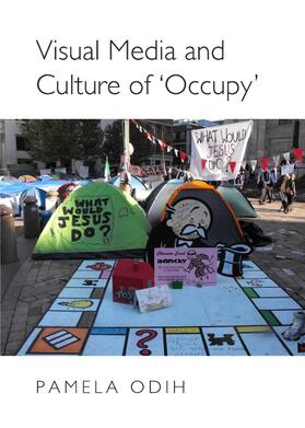 Odih |  Visual Media and Culture of ‘Occupy’ | Buch |  Sack Fachmedien