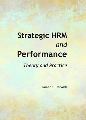 Darwish |  Strategic HRM and Performance | Buch |  Sack Fachmedien