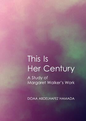 Hamada |  This Is Her Century | Buch |  Sack Fachmedien