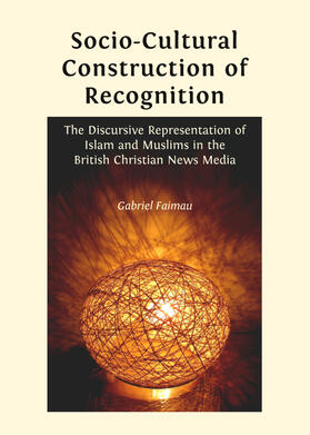 Faimau | Socio-Cultural Construction of Recognition | Buch | 978-1-4438-4936-4 | sack.de