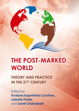 Kujawinska Courtney / Penier / Chakrabarti | The Post-Marked World | Buch | 978-1-4438-4940-1 | sack.de